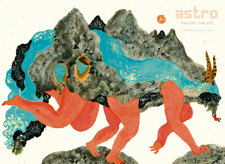 Astro -- Manuel Marsol, Hardcover