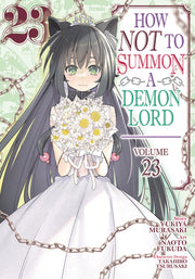 How Not to Summon a Demon Lord (Manga) Vol. 23 by Murasaki, Yukiya