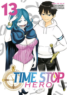 Time Stop Hero Vol. 13 by Mitsunaga, Yasunori