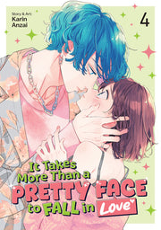 It Takes More Than a Pretty Face to Fall in Love Vol. 4 by Anzai, Karin