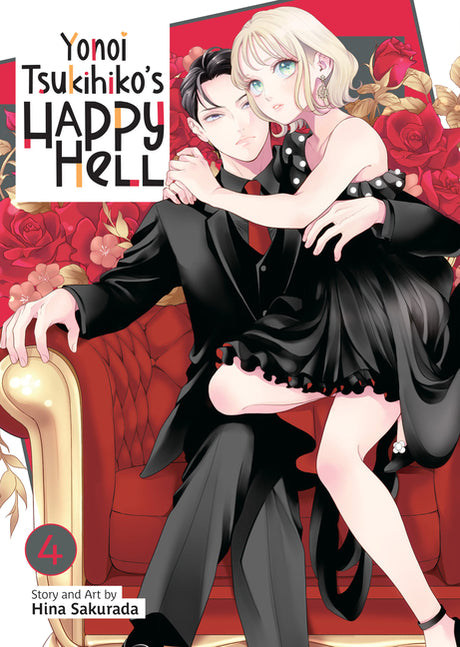 Yonoi Tsukihiko's Happy Hell Vol. 4 -- Hina Sakurada, Paperback