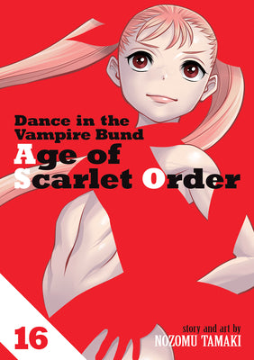 Dance in the Vampire Bund: Age of Scarlet Order Vol. 16 by Tamaki, Nozomu