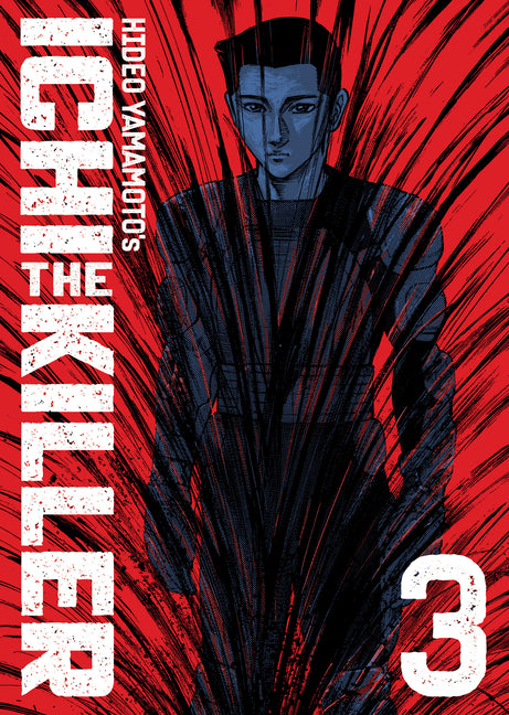 Ichi the Killer (Omnibus) Vol. 3 -- Hideo Yamamoto, Paperback