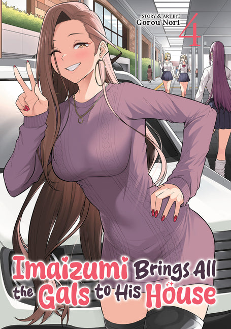 Imaizumi Brings All the Gals to His House Vol. 4 by Nori, Gorou