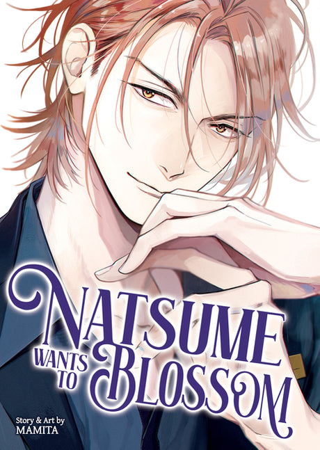 Natsume Wants to Blossom [Natsume Wants Book 2] -- Mamita, Paperback