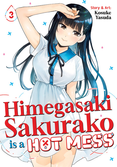 Himegasaki Sakurako Is a Hot Mess Vol. 3 -- Kosuke Yasuda, Paperback