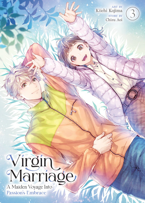 Virgin Marriage: A Maiden Voyage Into Passion's Embrace Vol. 3 by Aoi, Chizu