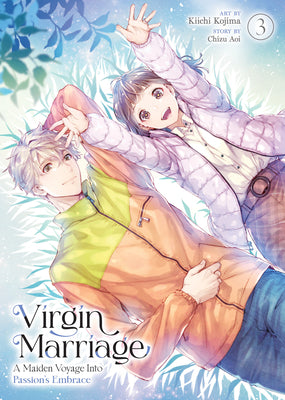 Virgin Marriage: A Maiden Voyage Into Passion's Embrace Vol. 3 by Aoi, Chizu