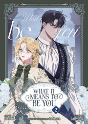 What It Means to Be You (Comic) Vol. 2 by Leebora