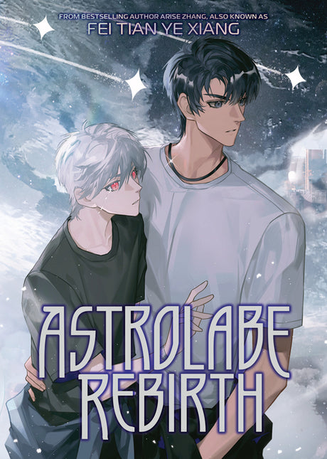 Astrolabe Rebirth (Novel) -- Fei Tian Ye Xiang, Paperback