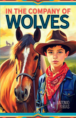 In the Company of Wolves by Farías, Antonio