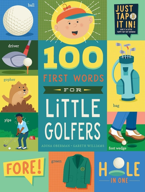 100 First Words for Little Golfers: A Parody Primer for the Course -- Adina Oberman, Board Book