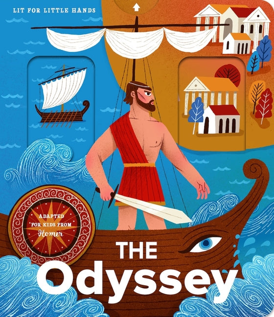 Lit for Little Hands: The Odyssey -- Homer, Board Book