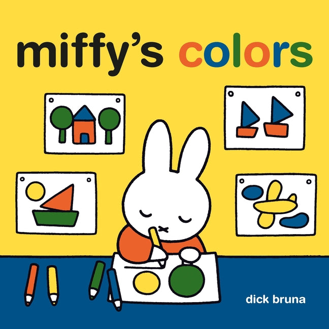 Miffy's Colors by Running Press