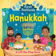 First Festivals: Hanukkah: A Lift-The-Flap Book by Selbert, Kathryn