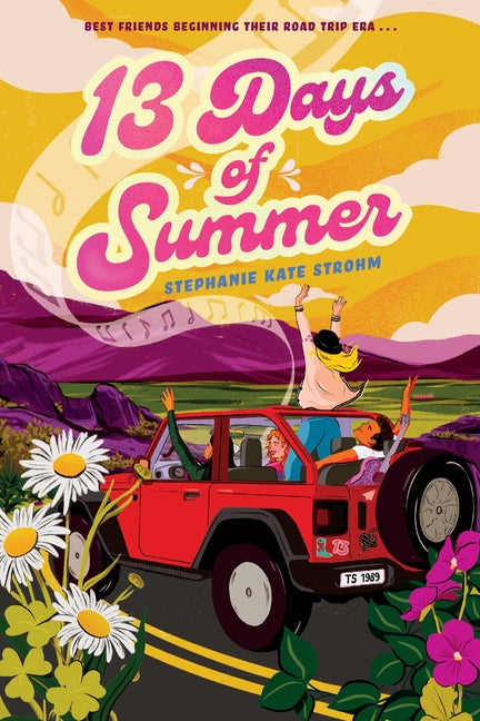 13 Days of Summer -- Stephanie Kate Strohm, Paperback