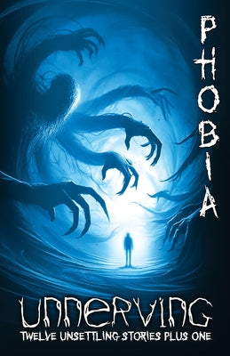 Unnerving Phobia -- Bree Indigo, Paperback