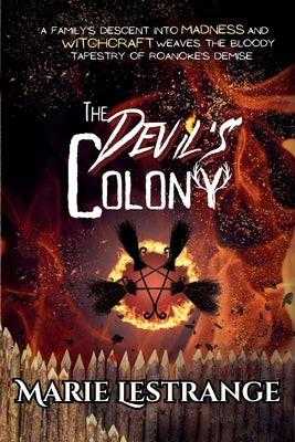 The Devil's Colony -- Marie Lestrange, Paperback