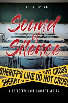 Sound of Silence by Simon, L. C.