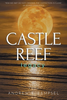 Castle Reef 3: legacy by Sampsel, Andrew B.
