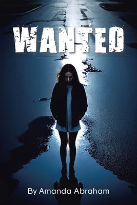 Wanted by Abraham, Amanda