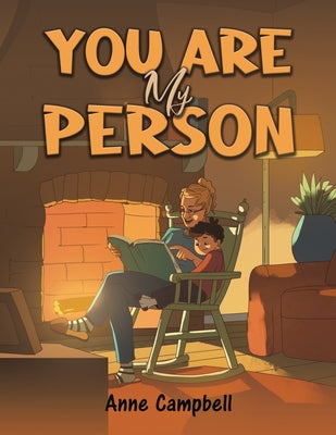 You Are My Person by Campbell, Anne