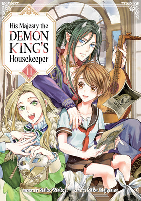 His Majesty the Demon King's Housekeeper Vol. 11 by Wadori, Saiko