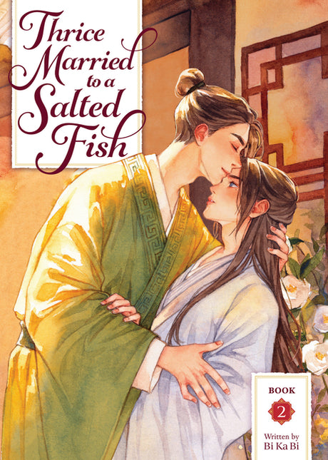 Thrice Married to a Salted Fish (Novel) Vol. 2 -- Bi Ka Bi, Paperback