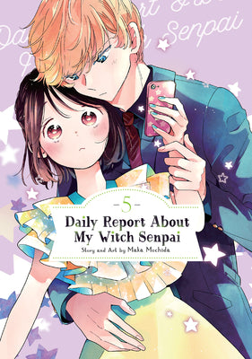 Daily Report about My Witch Senpai Vol. 5 by Mochida, Maka