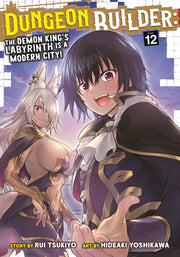 Dungeon Builder: The Demon King's Labyrinth Is a Modern City! (Manga) Vol. 12 by Tsukiyo, Rui