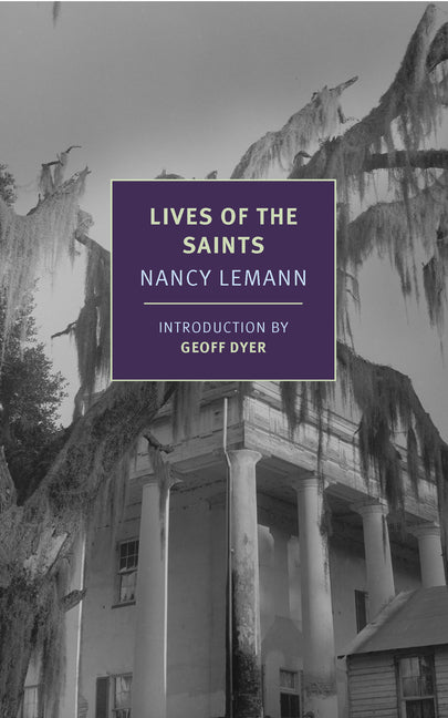 Lives of the Saints -- Nancy Lemann, Paperback