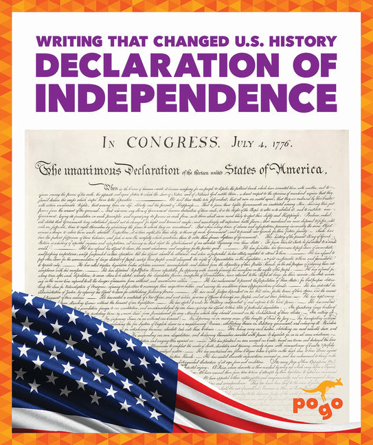 Declaration of Independence -- Josephine Larsen, Hardcover