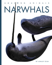 Narwhals by Gish, Ashley