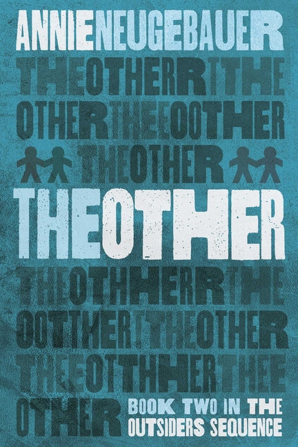 The Other -- Annie Neugebauer, Paperback