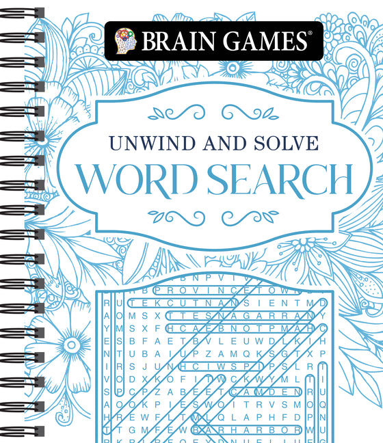 Brain Games - Unwind and Solve: Word Search -- Publications International Ltd, Spiral