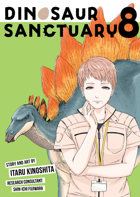 Dinosaur Sanctuary Vol. 8 -- Itaru Kinoshita, Paperback