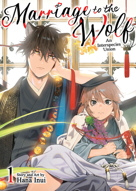 Marriage to the Wolf: An Interspecies Union Vol. 1 -- Hana Inui, Paperback