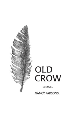 Old Crow by Parsons, Nancy