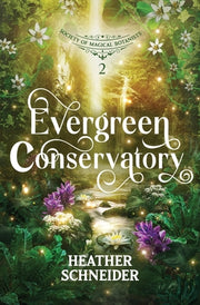 Evergreen Conservatory by Schneider, Heather