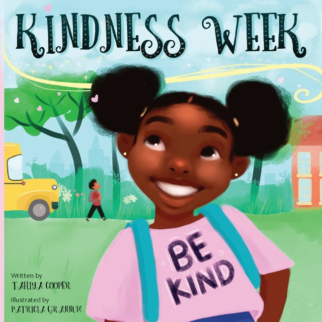 Kindness Week -- Tahiya Cooper, Paperback