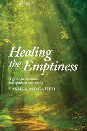 Healing the Emptiness by Mogahed, Yasmin