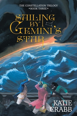 Sailing by Gemini's Star -- Katie Crabb, Paperback