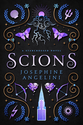 Scions: A Starcrossed Prequel -- Josephine Angelini, Paperback