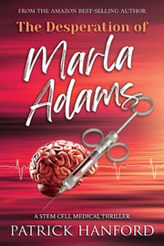 The Desperation of Marla Adams by Hanford, Patrick