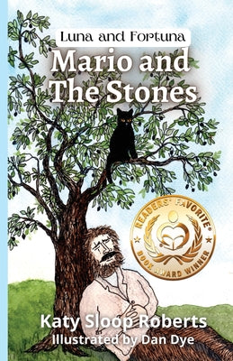 Mario and The Stones by Roberts, Katy Sloop