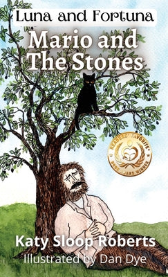 Mario and The Stones by Roberts, Katy Sloop