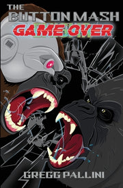 The Button Mash Game Over by Pallini, Gregg