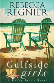 Gulfside Girls by Regnier, Rebecca