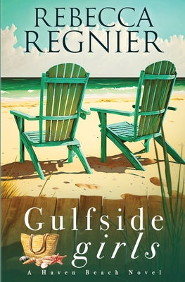 Gulfside Girls by Regnier, Rebecca
