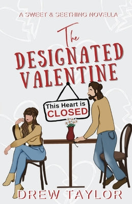 The Designated Valentine by Taylor, Drew